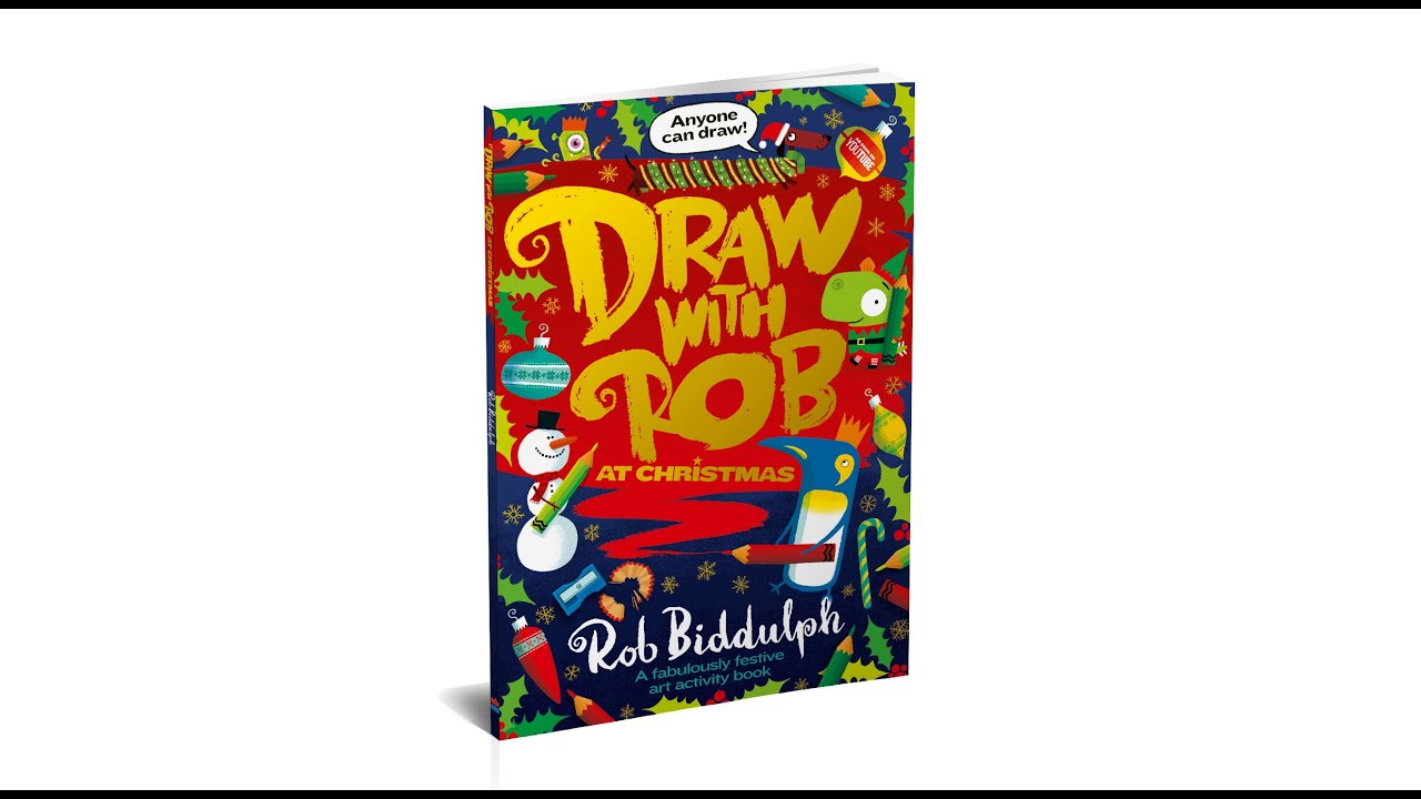 Draw With Rob At Christmas Activity Book Is Out Now Draw With Rob At Christmas Activity Book Is Out Now