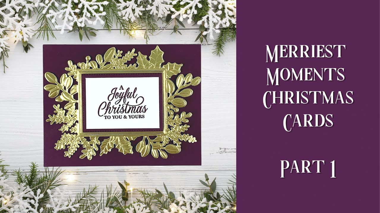 Merriest Moments Christmas Card—Part 1