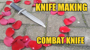 Knife Making - Combat Knife