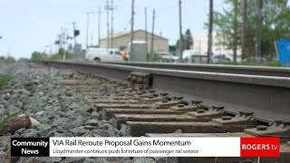 VIA Rail Reroute Proposal Gains Momentum | Rogers tv | Rogers tv