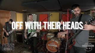 Off With Their Heads - &quot;Start Walking/Drive/Nigel&quot; Live! from The Rock Room