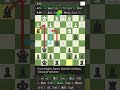 #chess gameplay 🤯