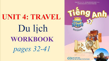 Tiếng Anh lớp 5, I learn smart start 5, Workbook Unit 4 Travel //Mr DongAV