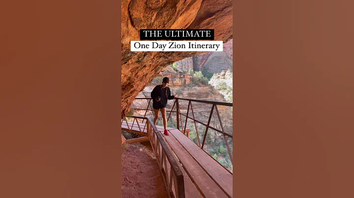 ONE DAY ZION ITINERARY!