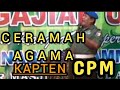 ceramah agama kapten cpm, h.Ali imron sh.