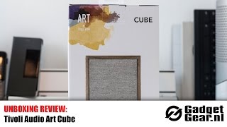 Unboxing Review: Tivoli Audio Art Cube