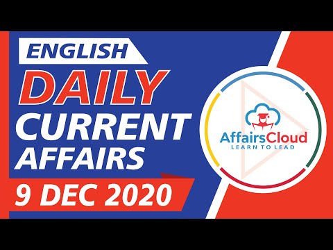 Current Affairs 9 December 2020 English | Current Affairs | AffairsCloud Today for All Exams