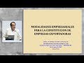 Modalidades societarias para la constitución de empresas exportadoras: ANTÓN, José (23 de Enero)