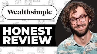 Wealthsimple Robo-advisor for Investing Honest Review - Watch Before Using