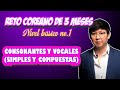 CONSONANTES Y VOCALES EN COREANO / Reto 3 meses para hablar coreano