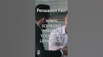 The Power of Mirroring: How Body Language Shapes Persuasion