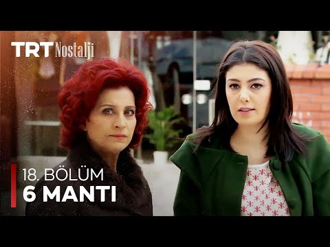 6 Mantı 18. Bölüm