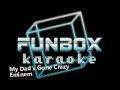 Eminem My Dad S Gone Crazy Funbox Karaoke 2002