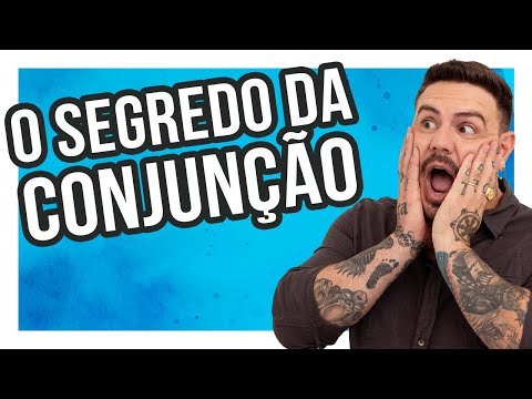 CONJUNÇÃO - APRENDA