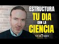 COMO CREAR TU MEJOR DIA CON LA CIENCIA DE LOS HABITOS (Enfoque El Poder de los Habitos Atomicos)