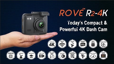 ROVE R2 4K Dash Cam || Official Video 2020