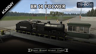 BR 4F Fowler  - Academy | Train Simulator 2016 | 1080p/60FPS | FrogDudeTV