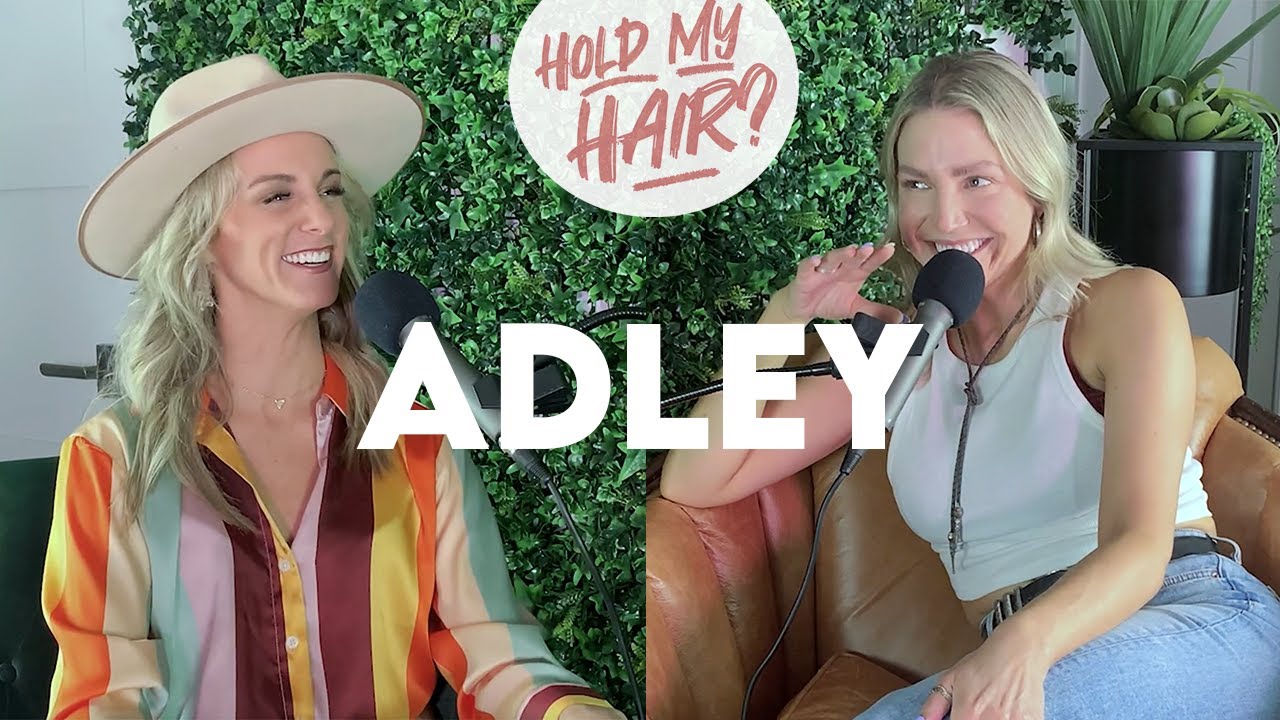 ADLEY on the Hold My Hair Podcast - Episode 1 - YouTube