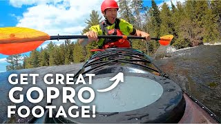 How to Film Your Own Paddling Adventure | GoPro Tips and Settings