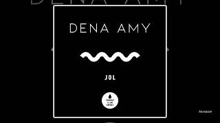 Dena Amy - Jol