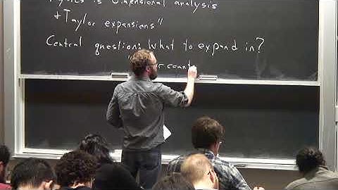 Tim Cohen Lecture 1 on Effective Field Theory