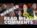 Reading Mean Comments...