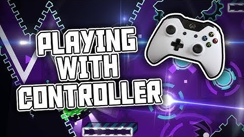 Official Levels w/ Controller | Geometry Dash