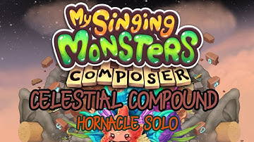 MSM Composer | Celestial Compound - Hornacle Solo