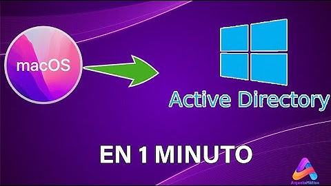 Como unir macOS a un Directorio Activo  AD 100% EFECTIVO✅  (2023) | Argentomatica |