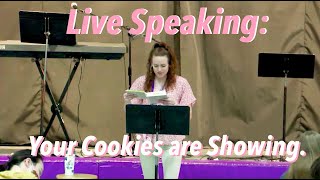 Your Cookies are Showing (Live Speaking)