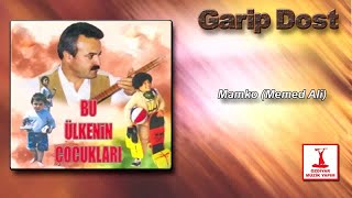 Garip Dost - Mamko (Memed Ali) Resimi