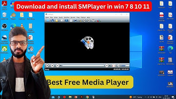 How to Download SMPlayer in Win 7 8 10 11 || Free media player for windows and Linux