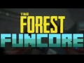 Funcore theme the forest  liam keaney