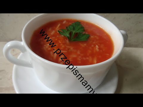 Wideo: Zupa Pomidorowa Z Ryżem I Brokułami - Przepis Krok Po Kroku Ze Zdjęciem
