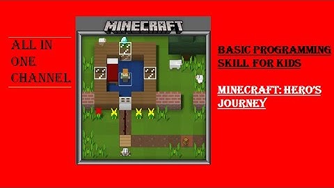 Minecraft Hero’s Journey | Hour of Code | Levels 1- 12