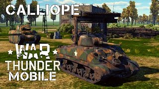 WAR THUNDER MOBILE | CALLIOPE 🚀