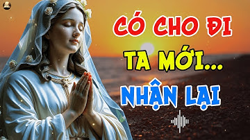 Học cách buông bỏ để sống an nhiên. Mọi phiền muộn sẽ tan biến