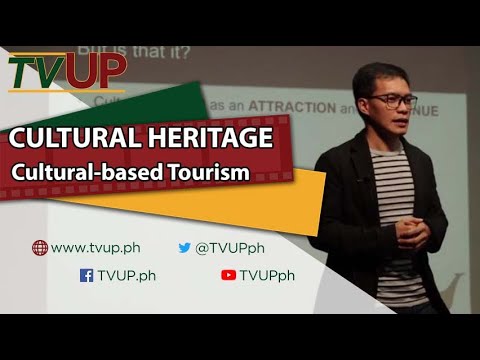 CULTURAL HERITAGE | Cultural-based Tourism