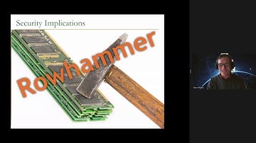 The Story of Rowhammer - Secure Hardware, Architectures, and Operating Systems Keynote - Onur Mutlu