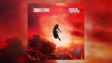 Conquer Divide (feat. Attack! Attack!) - "Paralyzed" (Official Audio)