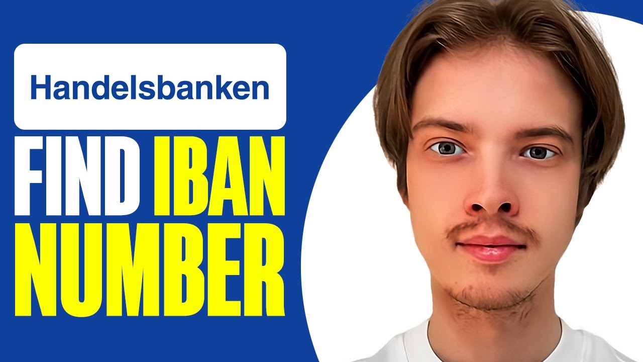 How To Find IBAN Number Handelsbanken 2025 YouTube how-to-find-iban-number-handelsbanken-2025-youtube