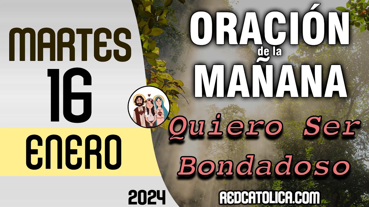 Oracion de la Mañana De Hoy Martes 16 de Enero - Salmo 118 Tiempo De ...