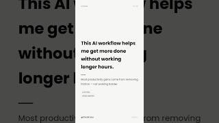This AI Workflow Helps Me Work Smarter ⚡