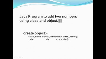 Java Program to add two numbers using class and object.|| java class and object program example....