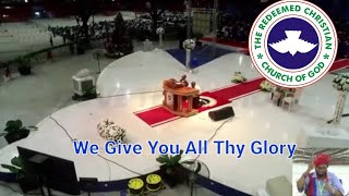 We Give You All Thy Glory By Daddy G O Adeboye