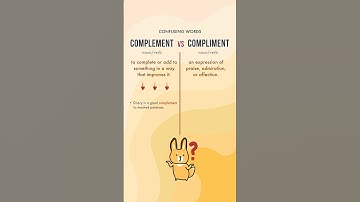 Confusing English Words: COMPLEMENT vs COMPLIMENT