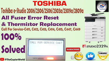 How to fix Toshiba set fuser unit call for service - C411, C412, C413, C414, C415,C443, C447, C449