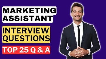 Marketing Assistant Interview Questions and Answers for 2025