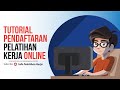 Tutorial pendaftaran pelatihan kerja online blki provinsi banten