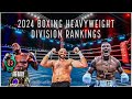 2024 boxing heavyweight division rankings